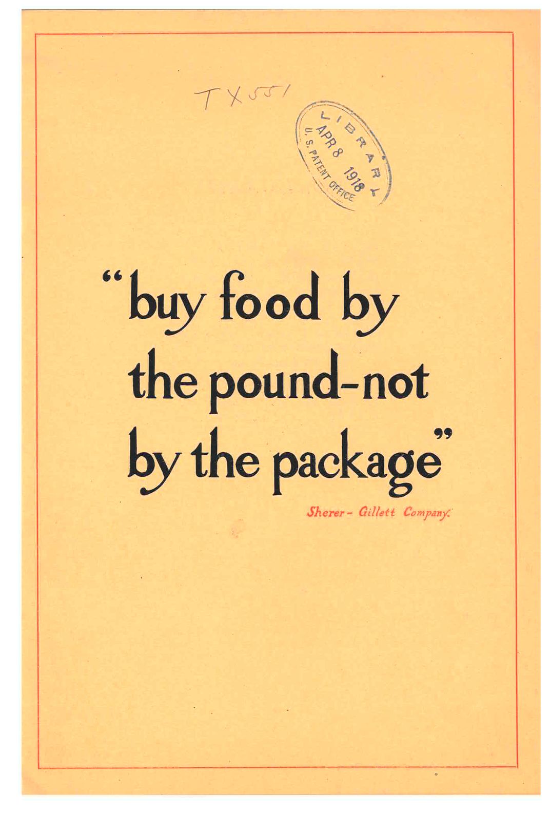 First page of trade literature with words "buy food by the pound-not by the package".