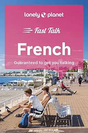 Lonely Planet Fast Talk French (Phrasebook)