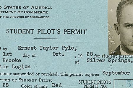 Though he had a student pilot’s permit, Pyle never got a license.