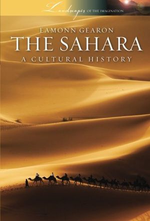 Preview thumbnail for video 'The Sahara: A Cultural History (Landscapes of the Imagination)