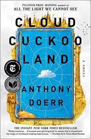 Preview thumbnail for 'Cloud Cuckoo Land: A Novel