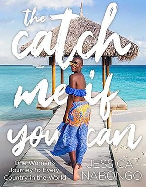 Preview thumbnail for 'The Catch Me If You Can: One Woman's Journey to Every Country in the World