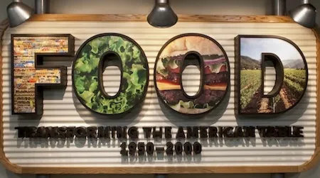 An ambitious exhibit explores how our food production and consumption have changed in recent history.